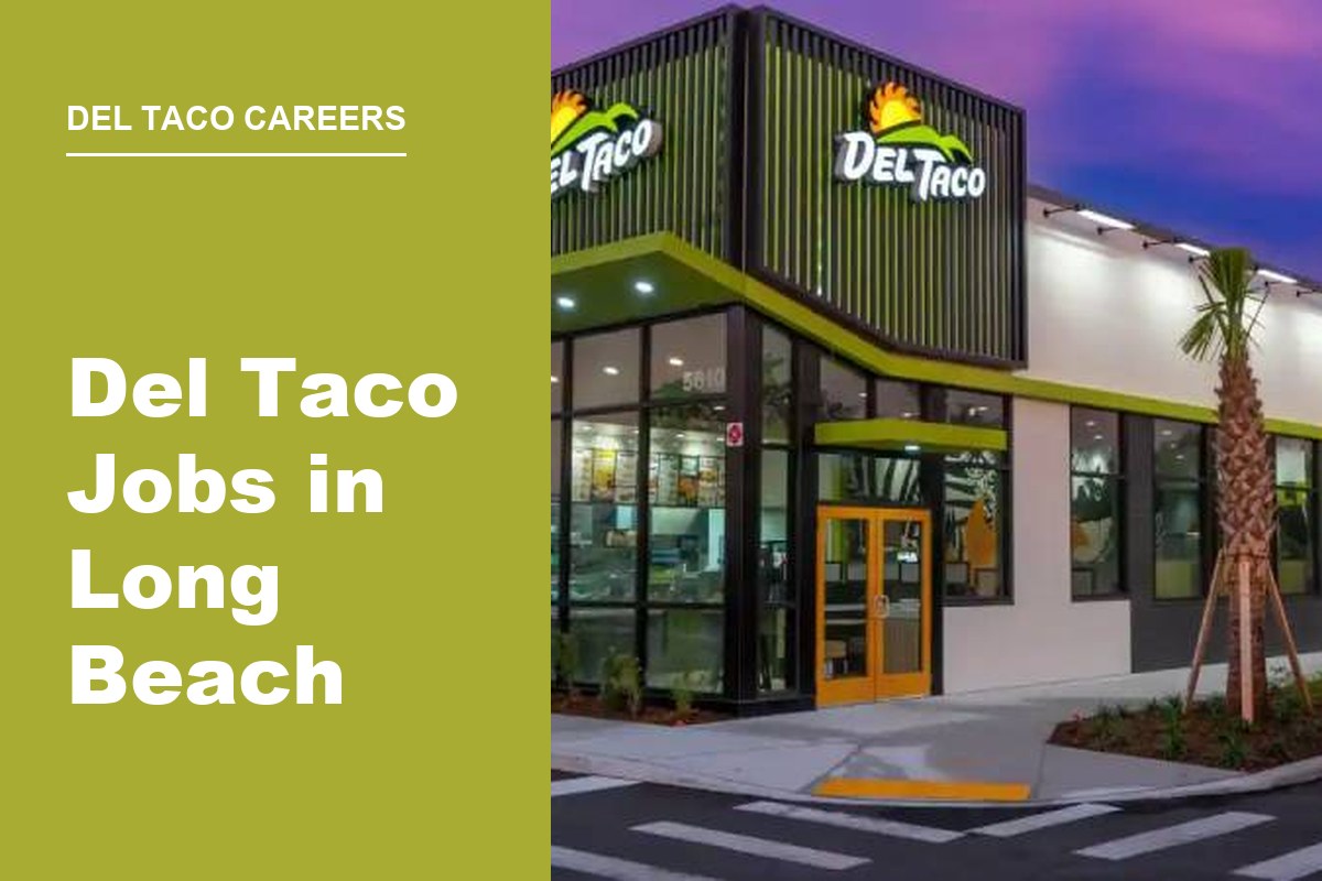 Del Taco Jobs in Long Beach
