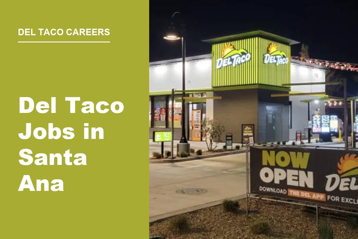 Del Taco Jobs in Santa Ana